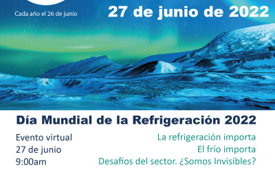 DIA MUNDIAL DE LA REFRIGERACION – 27 JUNIO
