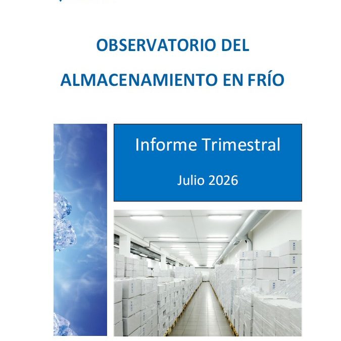 OBSERVATORIO DEL ALMACENAMIENTO EN FRIO ALDEFE – INFORME TRIMESTRAL JULIO 2026